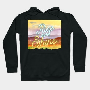 Rise and Shine Inspiration Hoodie